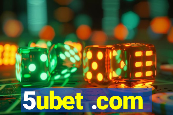 5ubet .com